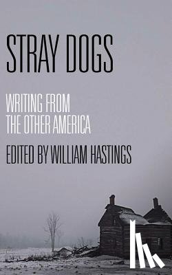 Hastings, William - Stray Dogs