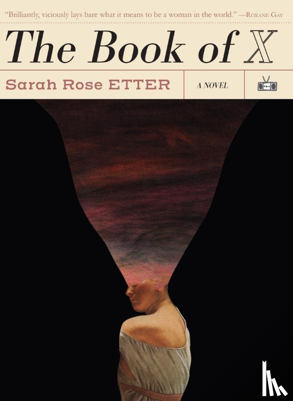 Etter, Sarah Rose - Etter, S: Book of X