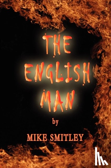 Smitley, Mike - The English Man