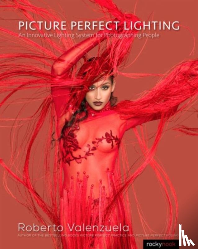 Valenzuela, Roberto - Picture Perfect Lighting
