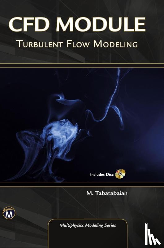Mehrzad Tabatabaian - CFD Module