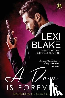 Lexi, Blake - A Dom is Forever