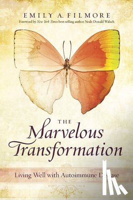 Emily A. (Emily A. Filmore) Filmore - Marvelous Transformation