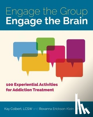 Colbert, Kay (Kay Colbert), Erickson-Klein, Roxanna (Roxanna Erickson-Klein) - Engage the Group, Engage the Brain