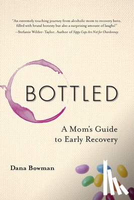 Bowman, Dana (Dana Bowman) - Bottled