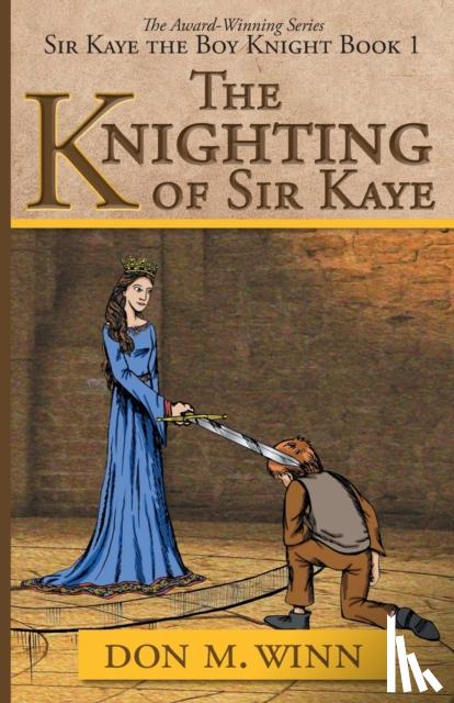 Winn, Don M - The Knighting of Sir Kaye