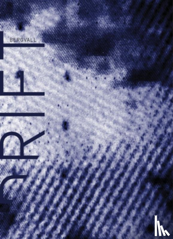 Bergvall, Caroline - Drift