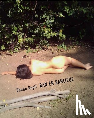 Kapil, Bhanu - Ban en Banlieue