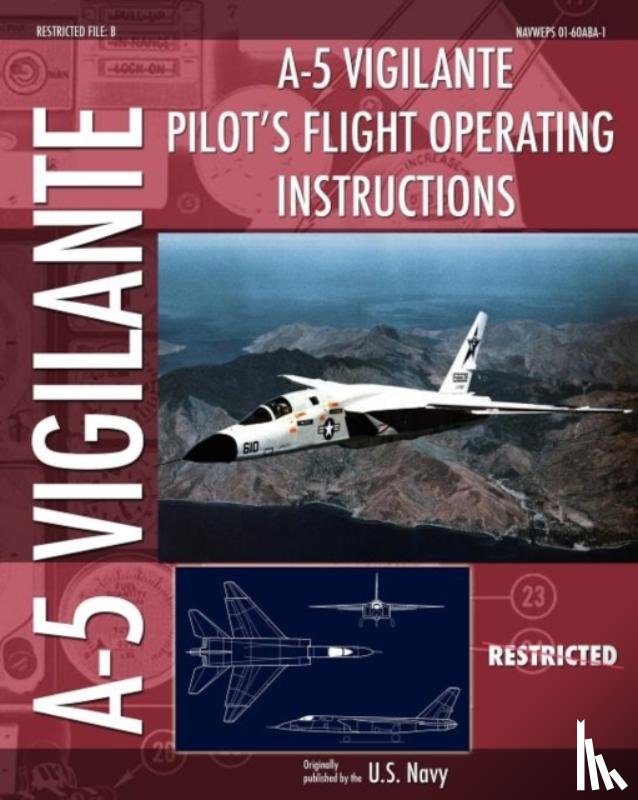 Navy, U S - A-5 Vigilante Pilot's Flight Operating Instructions