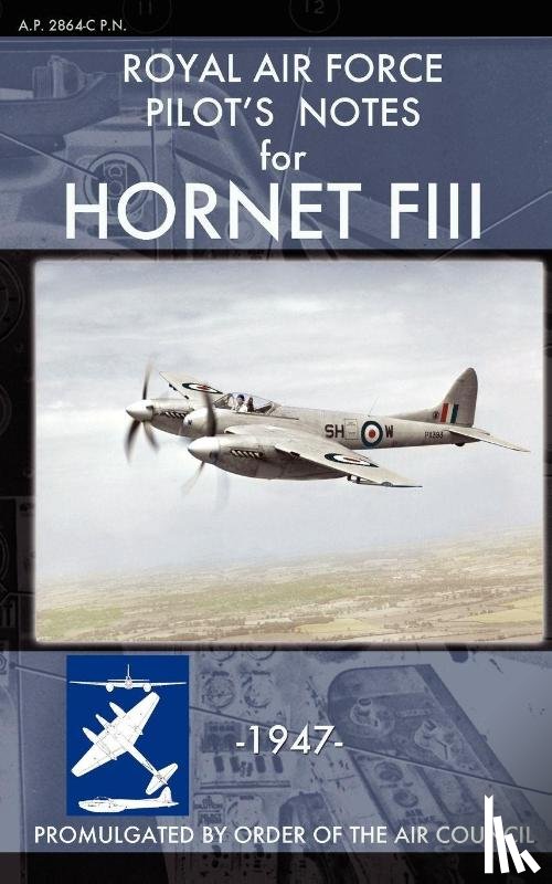 Air Force, Royal - Royal Air Force Pilot's Notes for Hornet FIII