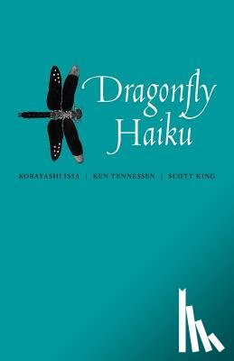 Tennessen, Ken - Dragonfly Haiku