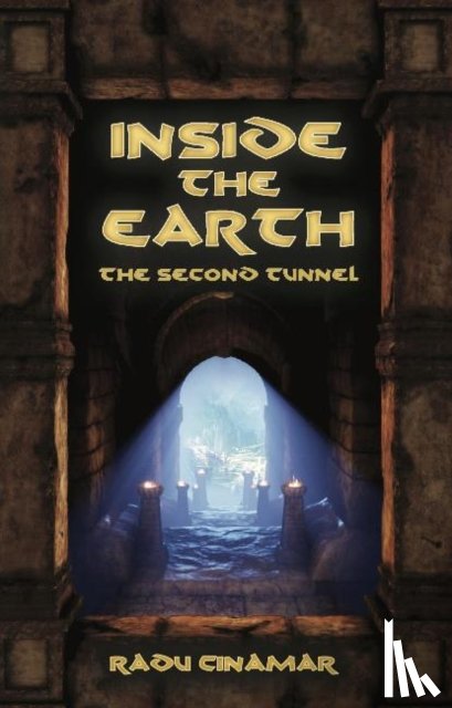 Radu Cinamar - Inside the Earth