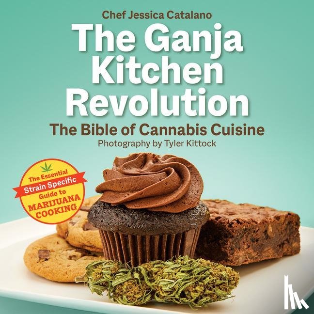 Catalano, Jessica - The Ganja Kitchen Revolution