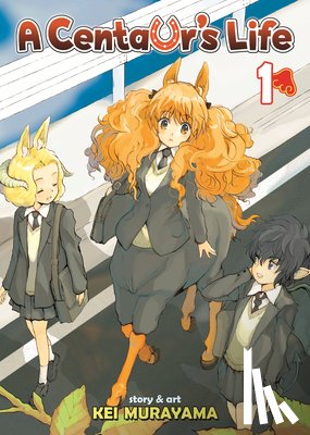 Murayama, Kei - A Centaur's Life