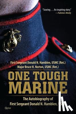 Hamblen, Donald N, Norton, Major Bruce H - One Tough Marine