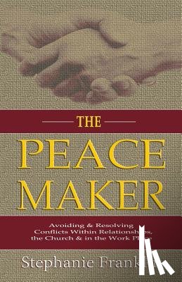 Franklin, Stephanie - The Peacemaker