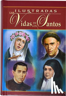 Hoever, H. - Ilustradas Las Vidas de Los Santos