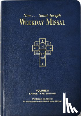 Catholic Book Publishing & Icel - St. Joseph Weekday Missal, Volume II (Large Type Edition): Pentecost to Advent