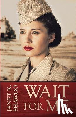 Shawgo, Janet K. - Wait for Me