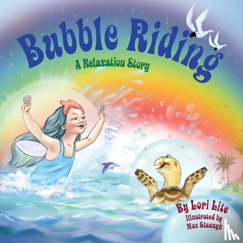 Lite, Lori - Bubble Riding