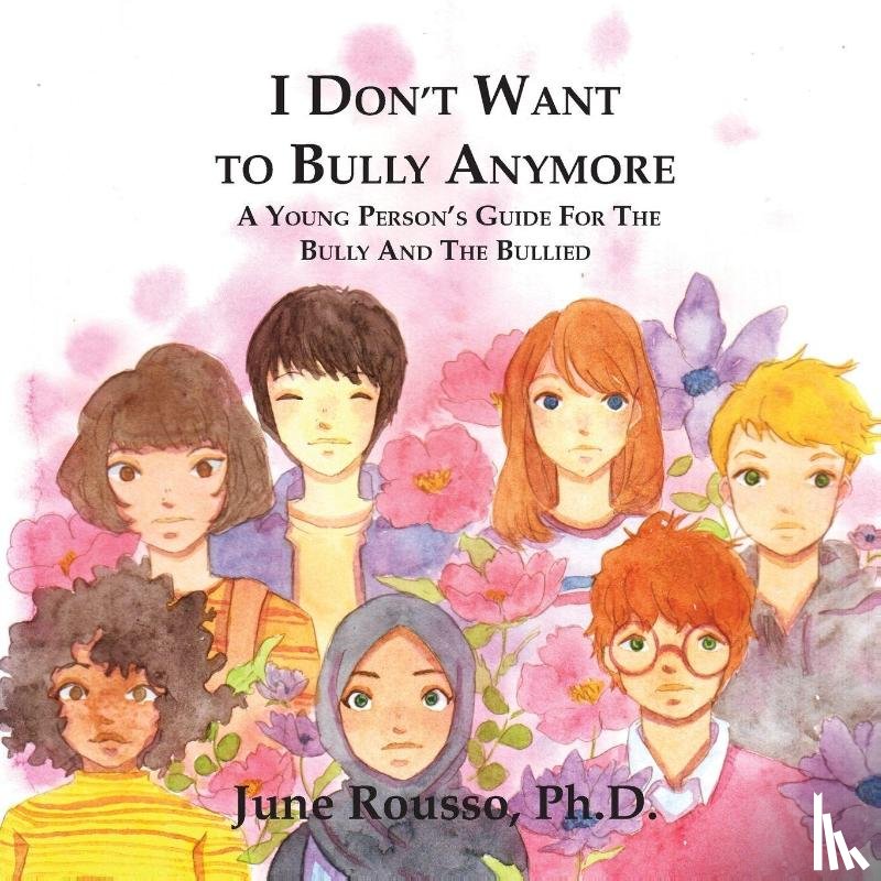 Rousso, June - I Don't Want to Bully Anymore