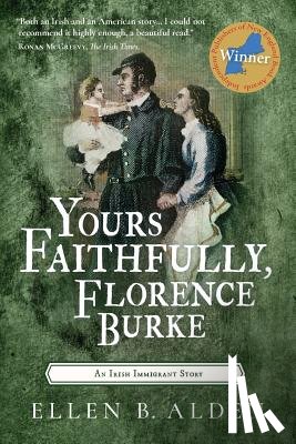 Alden, Ellen B - Yours Faithfully, Florence Burke