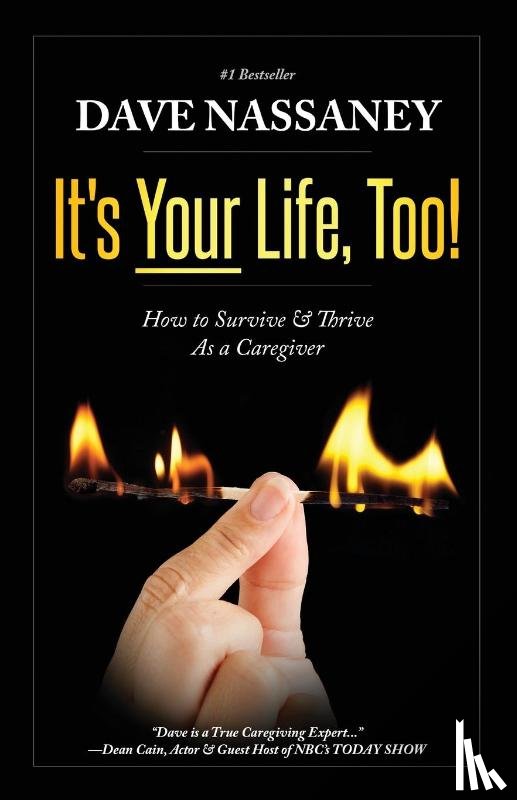 Nassaney, Dave - It's Your Life Too!
