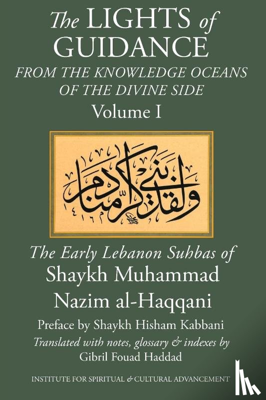 Al-Haqqani, Shaykh Muhammad Nazim - The Lights of Guidance from the Knowledge Oceans of the Divine Side
