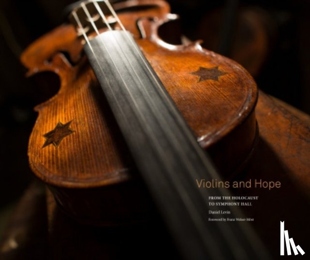 Levin, Daniel, Welser-Most, Franz - Violins and Hope