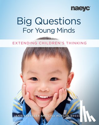 Strasser, Janis, Bresson, Lisa Mufson - Big Questions for Young Minds