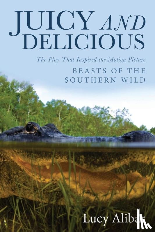 Alibar, Lucy - Juicy and Delicious