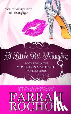 Rochon, Farrah - A Little Bit Naughty