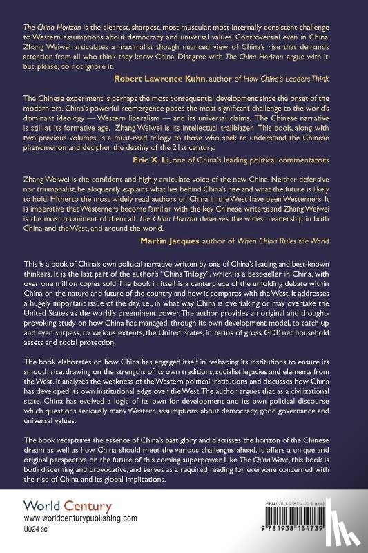 Zhang, Weiwei (Fudan Univ & Shanghai Academy Of Social Sciences - China Horizon, The: Glory And Dream Of A Civilizational State