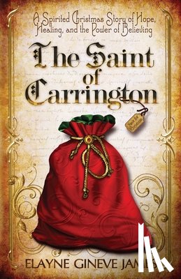 James, Elayne Gineve - The Saint of Carrington