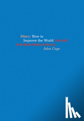Cage, John - John Cage Diary