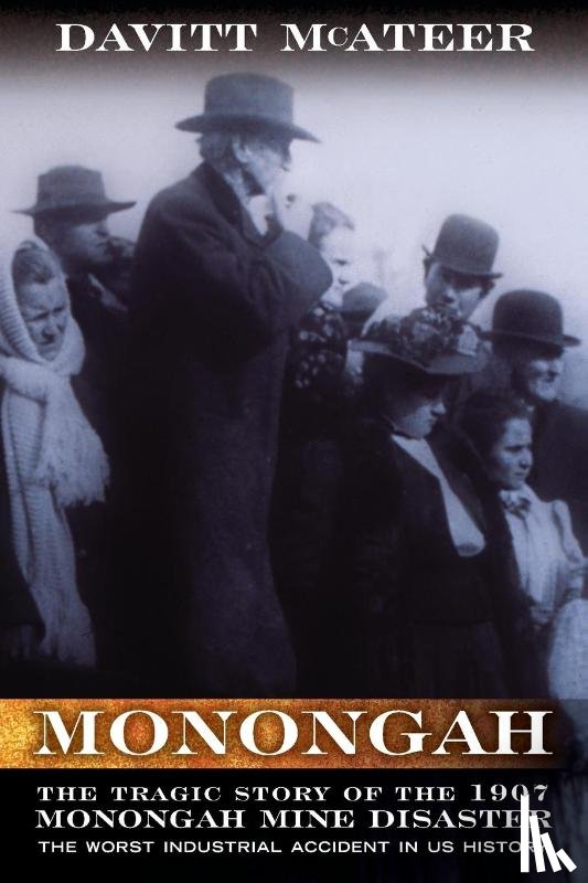 McAteer, Davitt - Monongah
