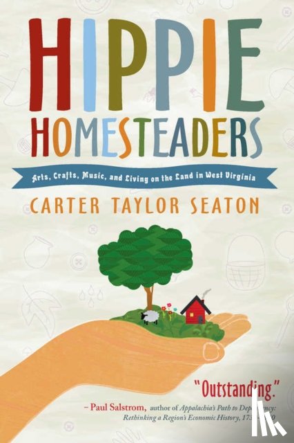 Seaton, Carter Taylor - Hippie Homesteaders