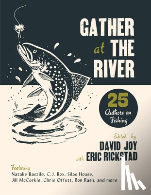  - Gather at the River