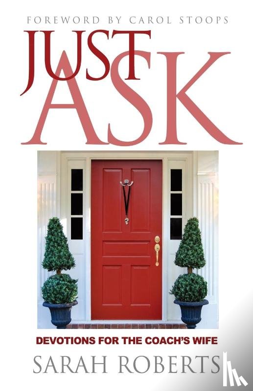 Sarah, Roberts - Just Ask