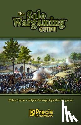 Silvester, William - The Solo Wargaming Guide