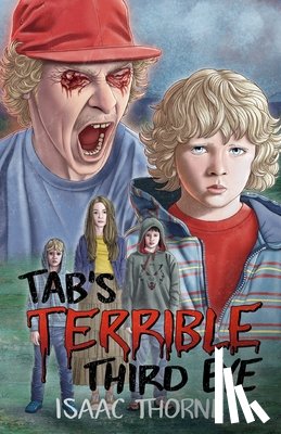 Thorne, Isaac - Tab's Terrible Third Eye