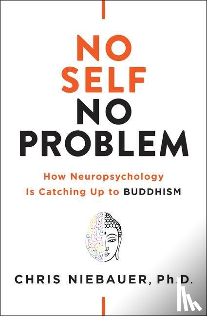 Niebauer, Chris - No Self, No Problem