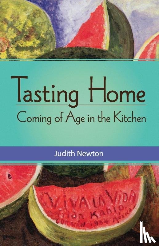 Newton, Judith - Tasting Home