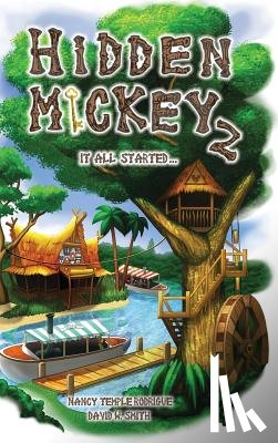 Rodrigue, Nancy Temple, Smith, David W. - HIDDEN MICKEY 2