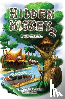Rodrigue, Nancy Temple, Smith, David W. - HIDDEN MICKEY 2