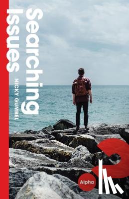 Nicky Gumbel, Gumbel - Searching Issues