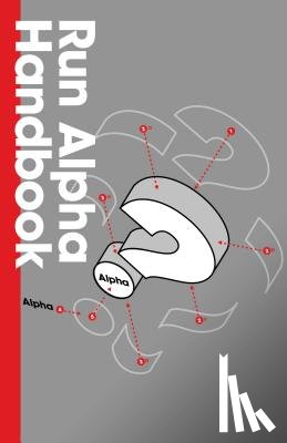 Gumbel, Nicky - Run Alpha Handbook