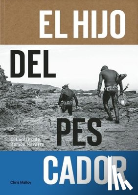 Malloy, Chris, Navarro, Ramon, Berry, Josh, Lopez, Gerry - El Hijo Del Pescador
