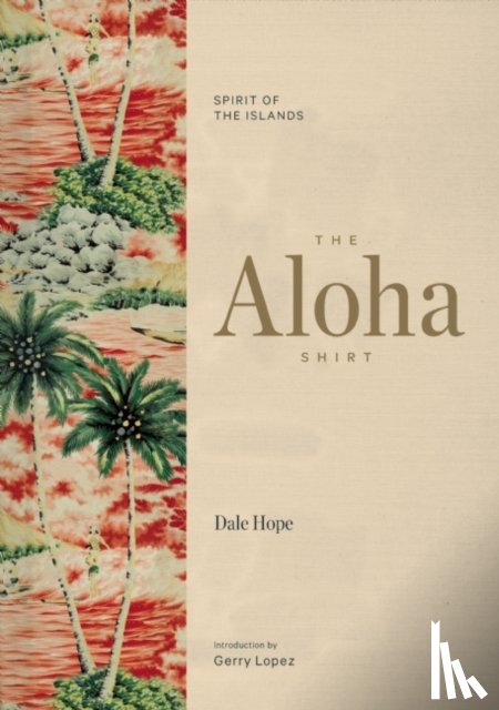 Hope, Dale - The Aloha Shirt