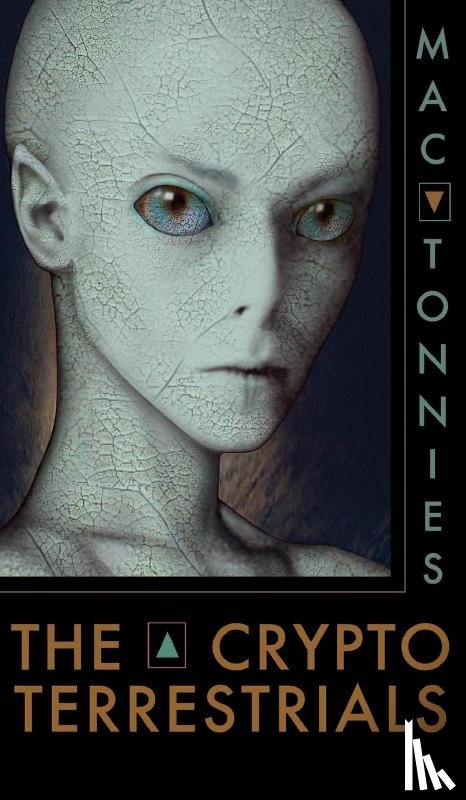 Tonnies, Mac - The Cryptoterrestrials